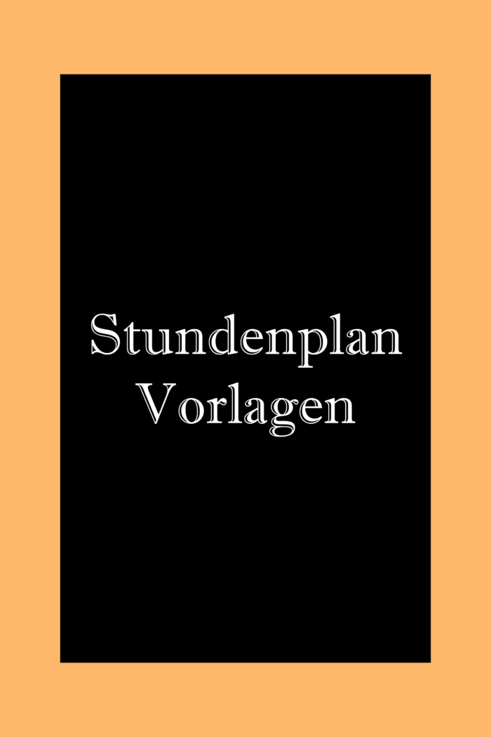 Stundenplan Vorlagen: Kostenlos herunterladen und Ausdrucken.