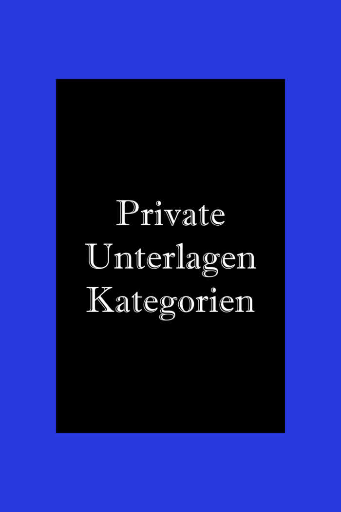 private Unterlagen: Kategorien