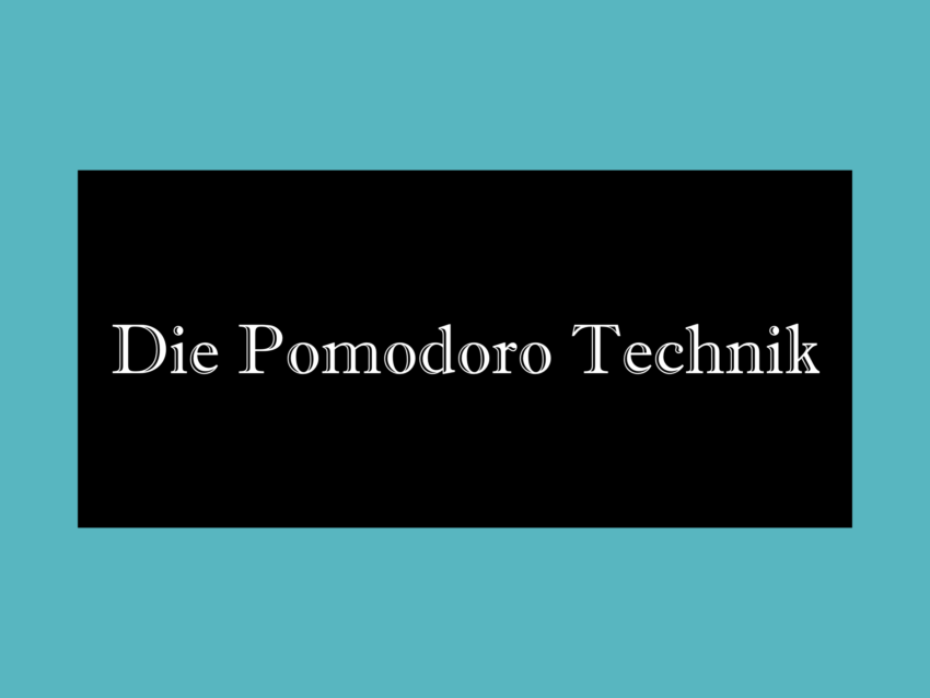 Pomodoro Technik