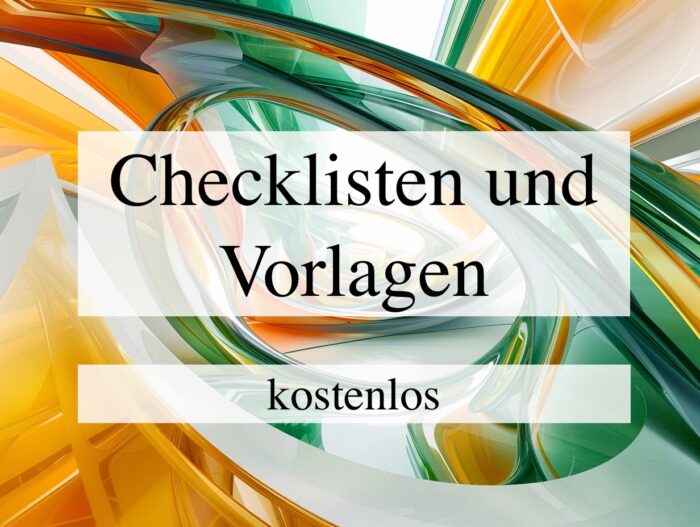 Checklisten und Vorlagen